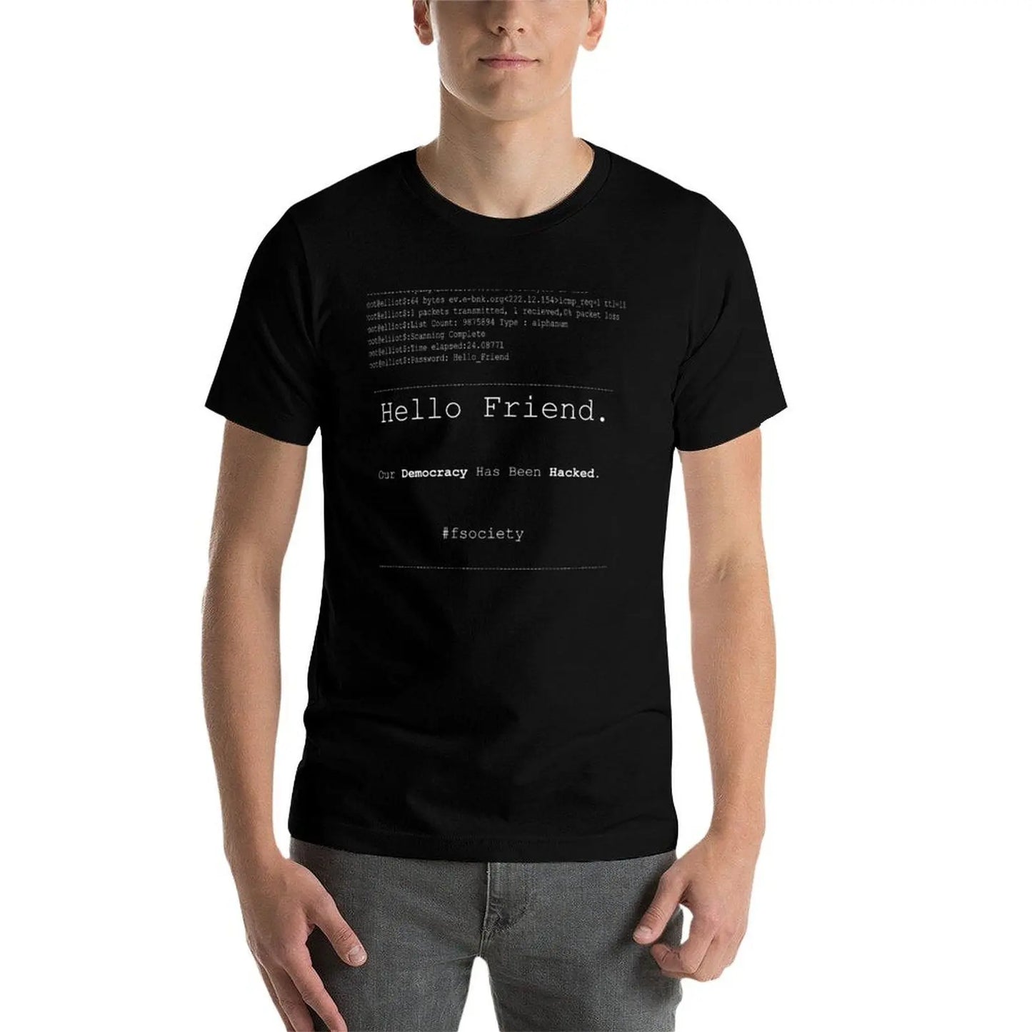 Hello Friend Fsociety Tee