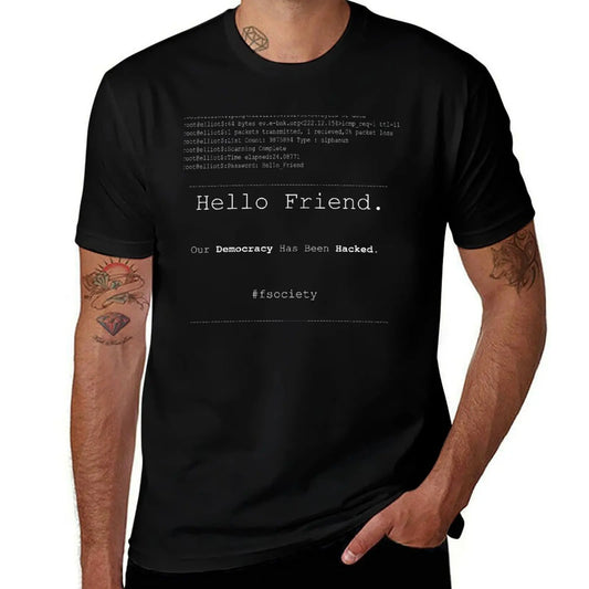 Hello Friend Fsociety Tee